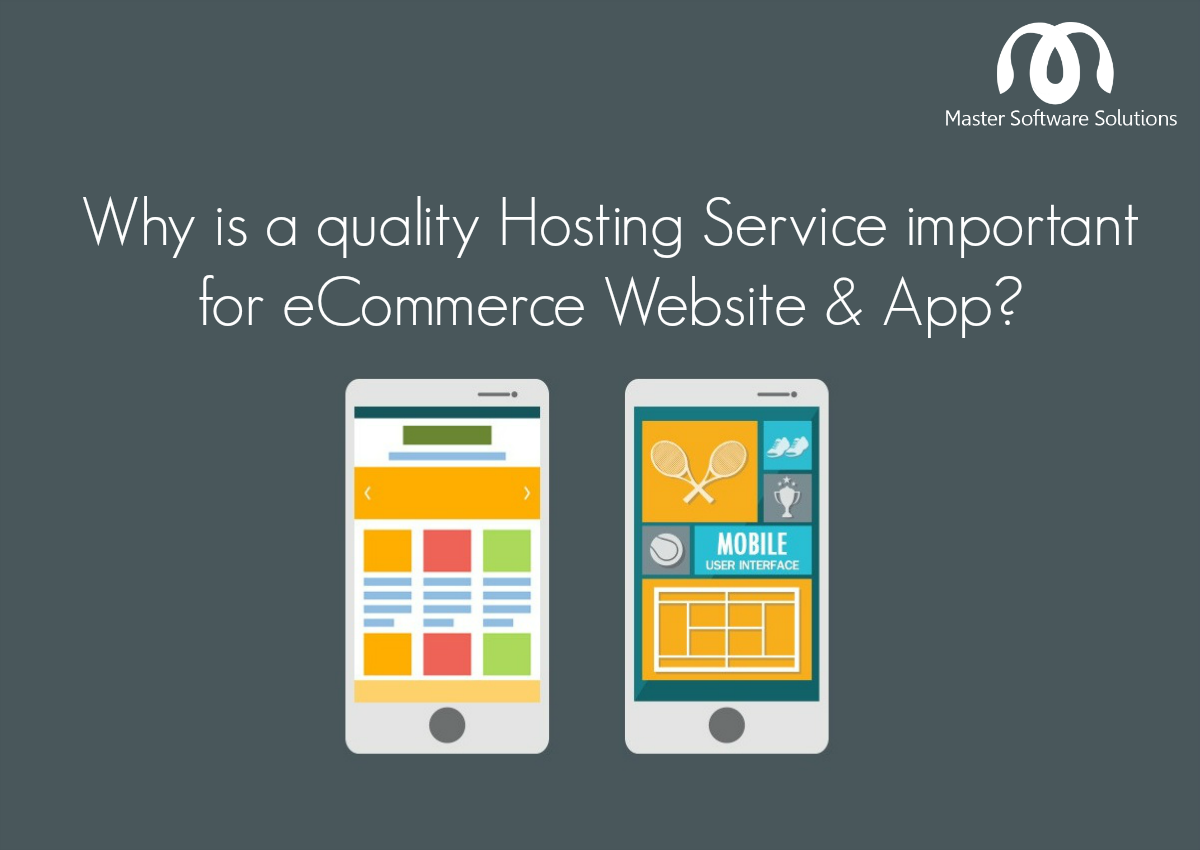 Hosting Service important for eCommerce Website and App