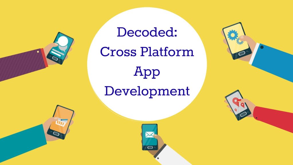 Cross Platform App Development