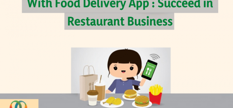 How to Succeed in Restaurant Food Delivery Business