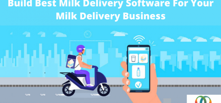 Milk Delivery Software The Best Software For Your Milk Delivery Business - MSS Blog