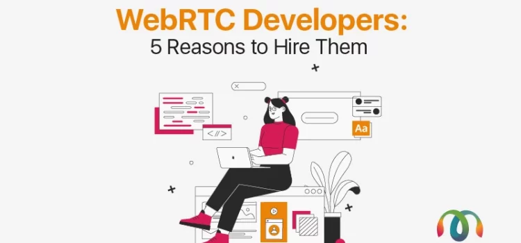 mss-founded-by-ravi-garg-website-insights-webrtc-developers-5-reasons-to-hire-them