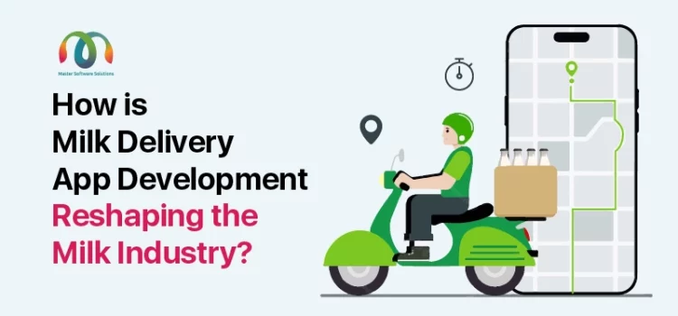 mss-founded-by-ravi-garg-website-insights-how-is-milk-delivery-app-development-reshaping-the-milk-industry