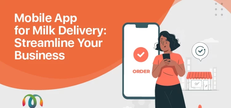ravi garg, mss, moblie app for milk delivery, milk delivery app, delivery app, app for milk delivery, streamline, milk business
