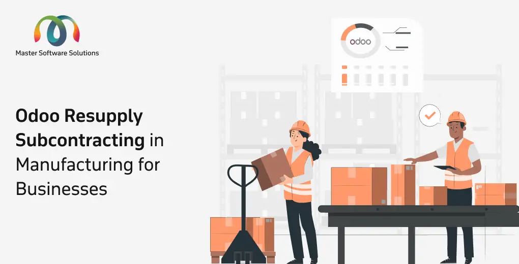 ravi garg, master software solutions, odoo, resupply subcontracting, businesses