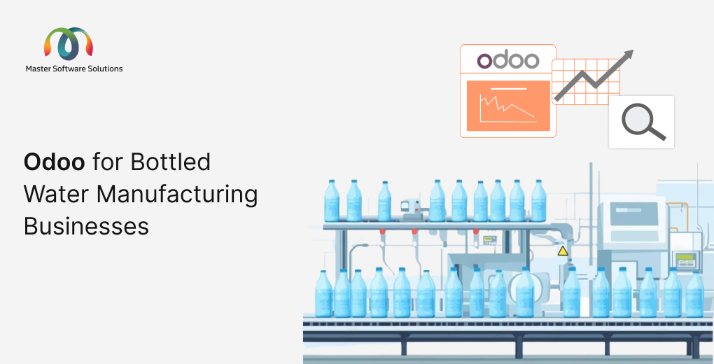 ravi garg, master software solutions, odoo, odoo erp, odoo for bottled water manufacturing, bottled water industry