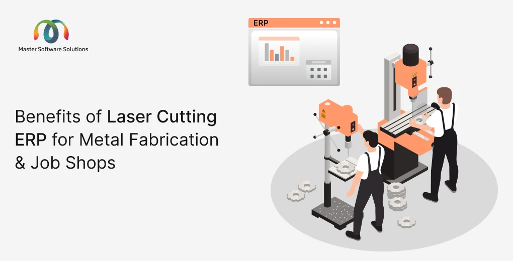 ravi garg, master software solutions, benefits, erp, metal fabrication business, job shops