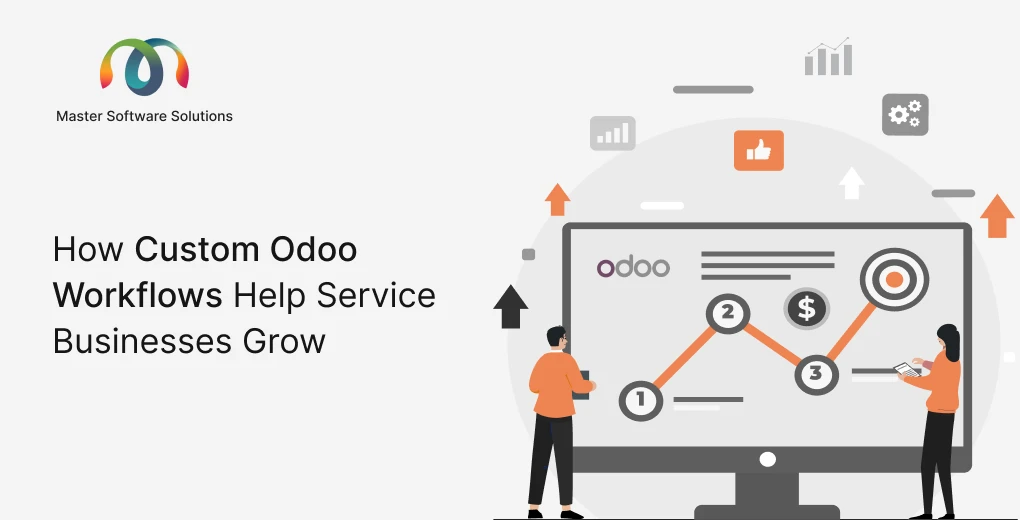 ravi garg, master software solutions, custom odoo workflow, service businesses, custom odoo erp, custom odoo workflow for service business