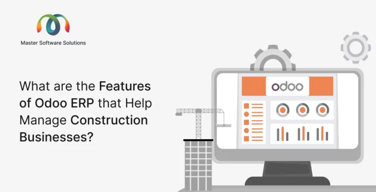 What Are the Features of Odoo ERP That Help Manage Construction Businesses?