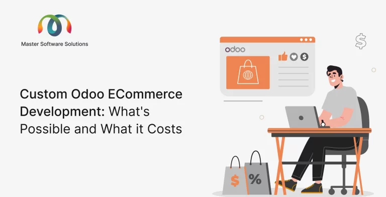 Custom Odoo eCommerce Development: What’s Possible and What It Costs