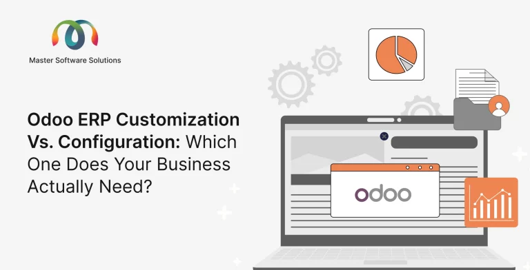 Odoo ERP Customization vs. Configuration: Which One Does Your Business Actually Need?