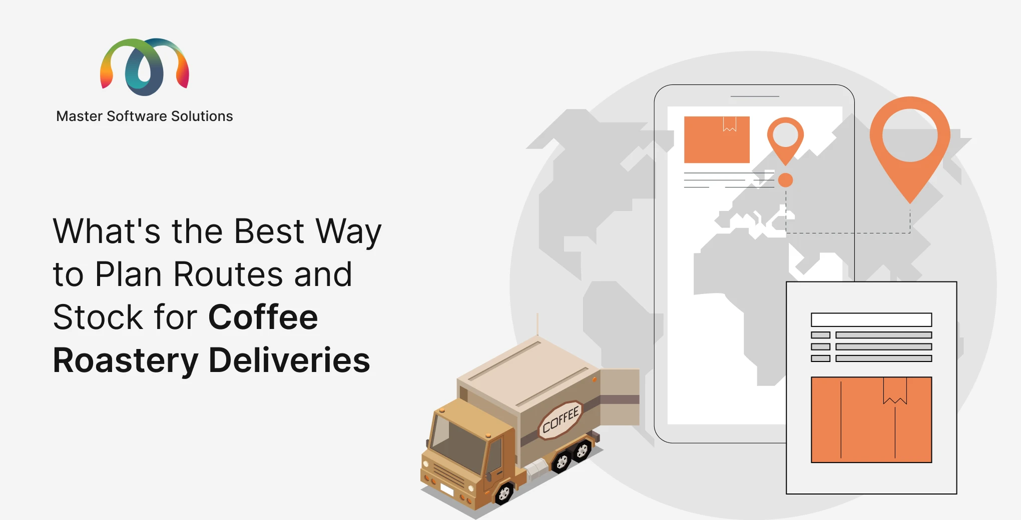 Ravi Garg, Master Software Solutions, Coffee Roastery Delivery Management, Routes and Stock Planning